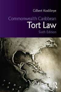 Commonwealth Caribbean Tort Law (Commonwealth Caribbean Law) （6TH）