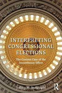 Interpreting Congressional Elections : The Curious Case of the Incumbency Effect
