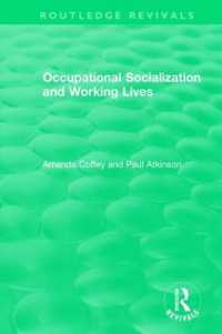 Occupational Socialization and Working Lives (1994) (Routledge Revivals)