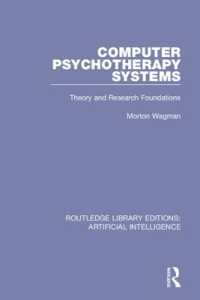Computer Psychotherapy Systems : Theory and Research Foundations (Routledge Library Editions: Artificial Intelligence)
