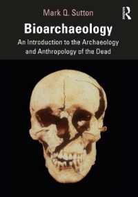 生物考古学入門<br>Bioarchaeology : An Introduction to the Archaeology and Anthropology of the Dead