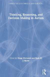 Thinking, Reasoning, and Decision Making in Autism (Current Issues in Thinking and Reasoning)
