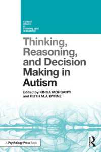 Thinking, Reasoning, and Decision Making in Autism (Current Issues in Thinking and Reasoning)