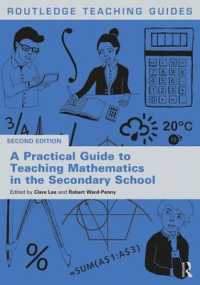A Practical Guide to Teaching Mathematics in the Secondary School (Routledge Teaching Guides) （2ND）
