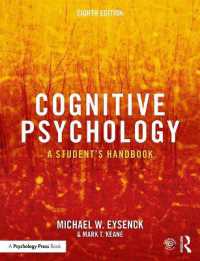 認知心理学：学習ハンドブック（第８版）<br>Cognitive Psychology : A Student's Handbook （8TH）