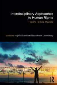 人権への国際的アプローチ<br>Interdisciplinary Approaches to Human Rights : History, Politics, Practice