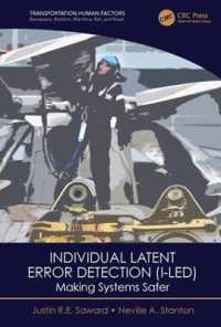 Individual Latent Error Detection (I-LED) : Making Systems Safer (Transportation Human Factors)