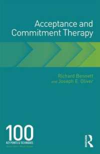Acceptance and Commitment Therapy : 100 Key Points and Techniques (100 Key Points)
