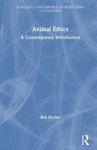 動物倫理：現代的入門<br>Animal Ethics : A Contemporary Introduction (Routledge Contemporary Introductions to Philosophy)