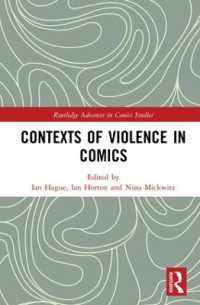 Contexts of Violence in Comics (Routledge Advances in Comics Studies)