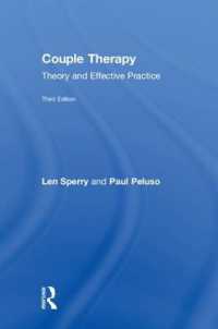 Couple Therapy : Theory and Effective Practice （3RD）