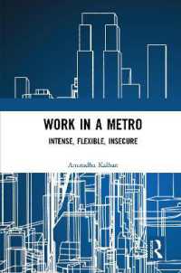 Work in a Metro : Intense, Flexible, Insecure
