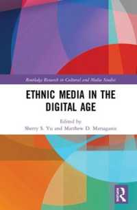 Ethnic Media in the Digital Age (Routledge Research in Cultural and Media Studies)