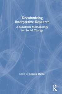 Decolonizing Interpretive Research : A Subaltern Methodology for Social Change