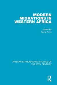 Modern Migrations in Western Africa (African Ethnographic Studies of the 20th Century)