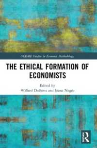 The Ethical Formation of Economists (Sceme Studies in Economic Methodology)