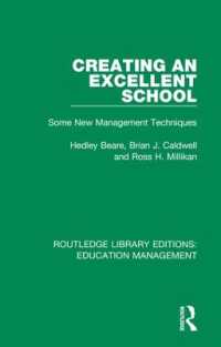 Creating an Excellent School : Some New Management Techniques (Routledge Library Editions: Education Management)