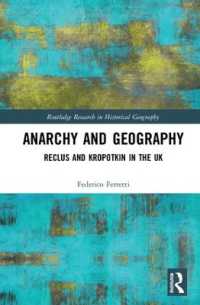 Anarchy and Geography : Reclus and Kropotkin in the UK (Routledge Research in Historical Geography)