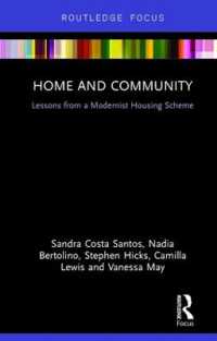 Home and Community : Lessons from a Modernist Housing Scheme