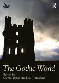 ゴシックの世界：事典<br>The Gothic World (Routledge Worlds)
