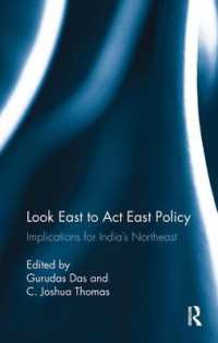 Look East to Act East Policy : Implications for India's Northeast