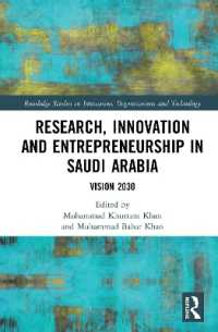 Research, Innovation and Entrepreneurship in Saudi Arabia : Vision 2030 (Routledge Studies in Innovation, Organizations and Technology)