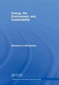 エネルギー・環境・持続可能性（テキスト）<br>Energy, the Environment, and Sustainability (Mechanical and Aerospace Engineering Series)