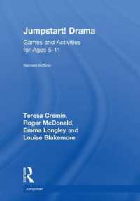 Jumpstart! Drama : Games and Activities for Ages 5-11 (Jumpstart) （2ND）