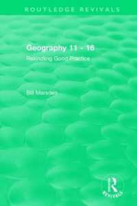 Geography 11 - 16 (1995) : Rekindling Good Practice (Routledge Revivals)