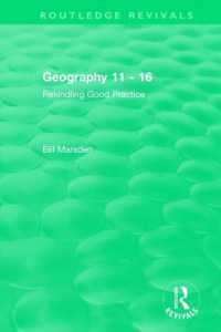 Geography 11 - 16 (1995) : Rekindling Good Practice (Routledge Revivals)