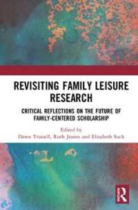 Revisiting Family Leisure Research : Critical Reflections on the Future of Family-Centered Scholarship