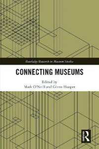 Connecting Museums (Routledge Research in Museum Studies)
