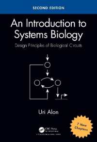 An Introduction to Systems Biology : Design Principles of Biological Circuits (Chapman & Hall/crc Computational Biology Series) （2ND）