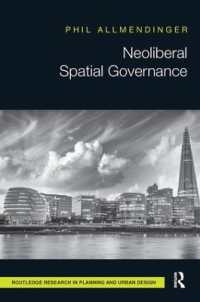 Neoliberal Spatial Governance (Routledge Research in Planning and Urban Design)