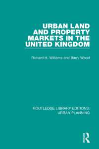 Urban Land and Property Markets in the United Kingdom (Routledge Library Editions: Urban Planning)