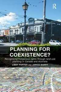 Planning for Coexistence? : Recognizing Indigenous rights through land-use planning in Canada and Australia