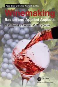 ワイン製造技術の基礎と応用<br>Winemaking : Basics and Applied Aspects (Food Biology Series)