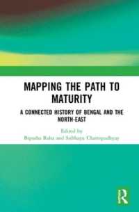 Mapping the Path to Maturity : A Connected History of Bengal and the North-East