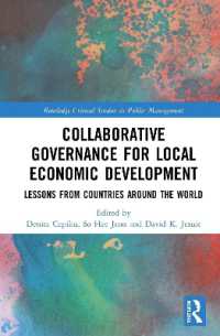 Collaborative Governance for Local Economic Development : Lessons from Countries around the World (Routledge Critical Studies in Public Management)