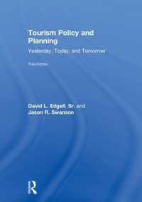 ツーリズムの政策と計画（第３版）<br>Tourism Policy and Planning : Yesterday, Today, and Tomorrow （3RD）