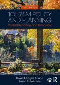 ツーリズムの政策と計画（第３版）<br>Tourism Policy and Planning : Yesterday, Today, and Tomorrow （3RD）