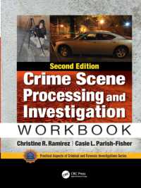 Crime Scene Processing and Investigation Workbook, Second Edition （2ND）