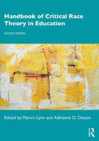 教育における批判的人種理論ハンドブック（第２版）<br>Handbook of Critical Race Theory in Education （2ND）