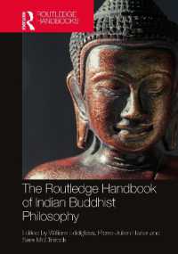 ラウトレッジ版　インド仏教哲学ハンドブック<br>The Routledge Handbook of Indian Buddhist Philosophy (Routledge Handbooks in Philosophy)