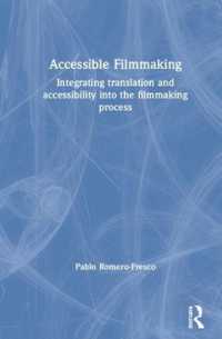 わかりやすい映画制作入門ガイド<br>Accessible Filmmaking : Integrating translation and accessibility into the filmmaking process