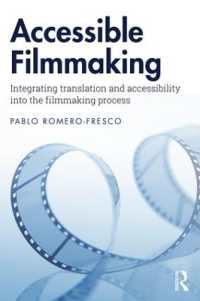 わかりやすい映画制作入門ガイド<br>Accessible Filmmaking : Integrating translation and accessibility into the filmmaking process