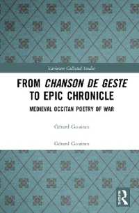 From Chanson de Geste to Epic Chronicle : Medieval Occitan Poetry of War (Variorum Collected Studies)