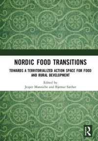 Nordic Food Transitions : Towards a territorialized action space for food and rural development