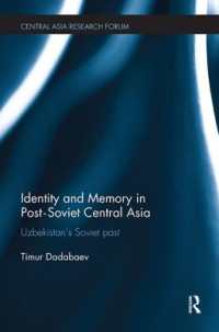 Identity and Memory in Post-Soviet Central Asia : Uzbekistan's Soviet Past (Central Asia Research Forum)