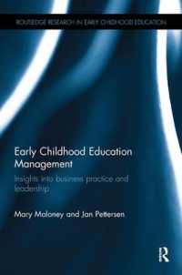 Early Childhood Education Management : Insights into business practice and leadership (Routledge Research in Early Childhood Education)